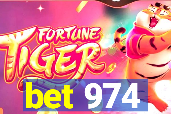 bet 974